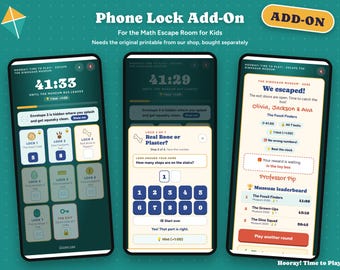 May include: Three smartphone screens displaying a digital escape room game titled Phone Lock Add-On for the Math Escape Room for Kids. The interfaces show countdown timers, numbered lock icons, a keypad for entering codes, and a final victory screen.
