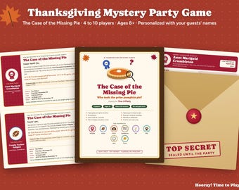 May include: A Thanksgiving mystery party game kit titled The Case of the Missing Pie, featuring printed invitation cards, a central game instruction sheet, character booklets, and a tan envelope with a red wax seal labeled Top Secret.