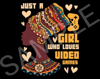 Girl Loves Video Games Black Girl Png, Afro Girl Boss PNG, Black Afro Queen Png, Afro Queen PNG, African American Girl PNG Digital Download