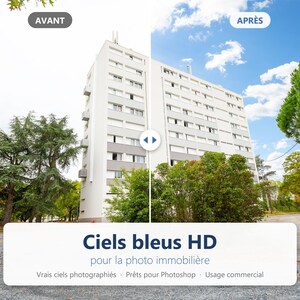 May include: A split-screen comparison of a tall white apartment building. The left side shows a cloudy, overcast sky labeled AVANT, while the right side shows a bright blue sky with clouds labeled APRÈS. Text at the bottom reads Ciels bleus HD.