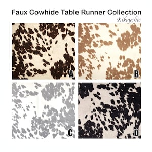 May include: A collection of faux cowhide table runners in four different color patterns. The patterns include black and white, brown and white, gray and white, and black and white. The text "Faux Cowhide Table Runner Collection" and "Kikoychic" are displayed at the top.
