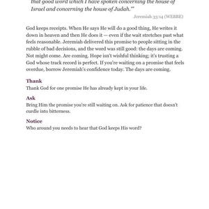 May include: A printed page titled Day 2, Monday, November 30, featuring the Bible verse Jeremiah 33:14. The text includes a devotional reflection on God keeping promises, followed by sections labeled Thank, Ask, and Notice with prompts.