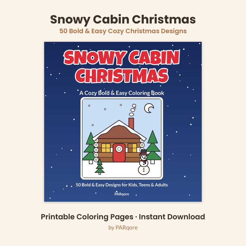 Pu&ograve; includere: Una copertina quadrata per libro da colorare intitolata Snowy Cabin Christmas con 50 Bold & Easy Cozy Christmas Designs. La copertina blu scuro presenta un'illustrazione centrale di una baita in legno, pini verdi, un pupazzo di neve e una luna.