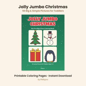 May include: A green coloring book titled Jolly Jumbo Christmas with the subtitle My First Big & Easy Coloring Book. The cover features four illustrations: a Christmas tree, a snowman, a red gift, and a penguin. Text includes 50 Jumbo Pictures for Toddlers Ages 1-4 and PARqore.