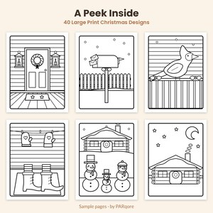May include: A coloring book titled A Peek Inside 40 Large Print Christmas Designs featuring six black and white line art pages. Illustrations include a front door, a mailbox, a bird on a fence, mittens and boots, snowmen, and a cabin.