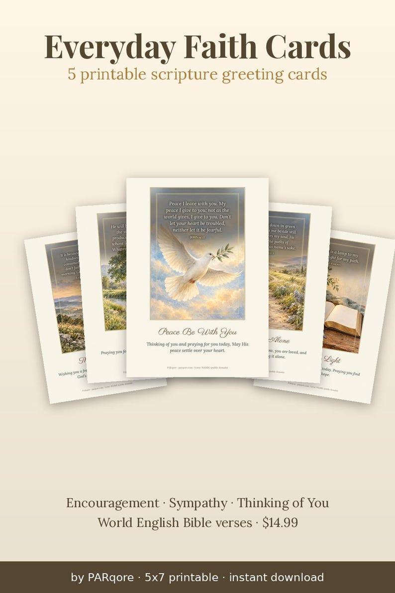 May include: Five printable greeting cards titled Everyday Faith Cards featuring scripture verses. Each card displays a unique landscape or nature scene, including a white dove, open books, and rolling hills, with text in English.