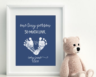 Baby Footprint Keepsake Art,  Printable 8x10 Nursery Print, One tiny person. So MUCH Love,