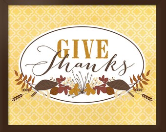 Give Thanks  - 8 x 10 Downloadable Printable Thanksgiving & Autumn Poster