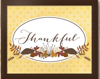 Thankful - 8 x 10 Downloadable Printable Thanksgiving & Autumn Poster