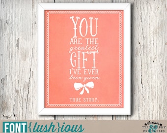 The Greatest Gift - DIY Printable Adoption Nursery Art