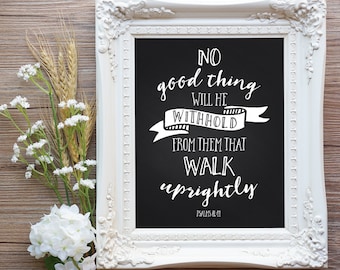 Walk Uprightly 8x10  Printable Bible Art