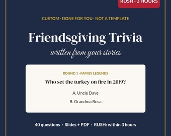 RUSH 3 Hour Custom Friendsgiving Trivia Game, Thanksgiving Family Trivia, Personalized Thanksgiving Game, 40 Qs, Slides + PDF