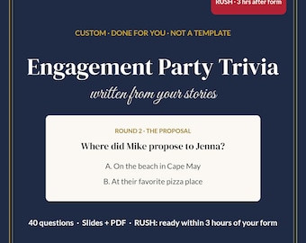 RUSH 3 Hour Engagement Party Game, Custom Engagement Party Trivia About the Couple, 40 Questions, Couples Trivia, Slides + PDF