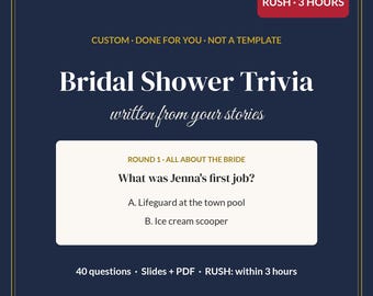 RUSH 3 Hour Bridal Shower Trivia Game, Custom How Well Do You Know the Bride, Personalized Bridal Shower Game, 40 Qs, Slides + PDF