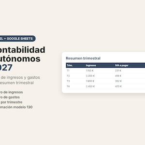 May include: A digital accounting spreadsheet for Excel and Google Sheets titled Contabilidad Autónomos 2027. It includes a quarterly summary table showing income and VAT figures for four periods, plus a list of features like income and expense logs.