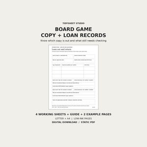 May include: A digital board game loan record template featuring the text TIDYSHEET STUDIO, BOARD GAME COPY + LOAN RECORDS, and a loan out and return form. The document includes 4 working sheets, a guide, and 2 example pages in letter size.