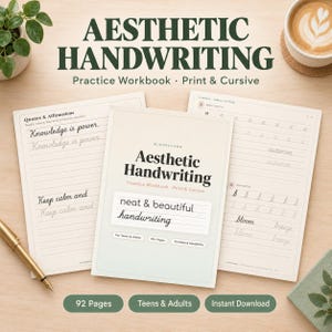 Puede incluir: Un cuaderno de ejercicios titulado Aesthetic Handwriting para letra de imprenta y cursiva, con páginas de citas, afirmaciones y ejercicios de caligrafía. La portada muestra el texto Aesthetic Handwriting, neat & beautiful handwriting, 92 Pages, Teens & Adults e Instant Download.