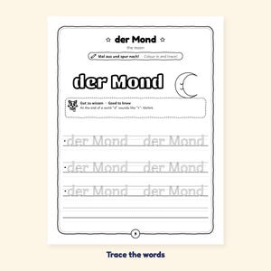 May include: A black and white educational worksheet page titled der Mond, featuring a crescent moon illustration, a section for coloring and tracing, and dotted lines for practicing the German words der Mond with a small fox icon.
