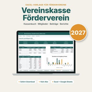 May include: A digital Excel template for association accounting displayed on a laptop screen. The interface shows financial tables, charts, and the text "Vereinskasse Förderverein" with a 2027 badge. Includes tabs for members, contributions, and reports.