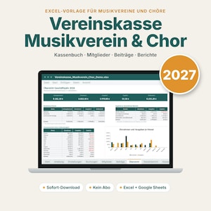May include: A digital Excel template for music clubs and choirs titled Vereinskasse Musikverein & Chor. The screen displays financial data, including a 2027 badge, monthly income and expense charts, and tabs for members and reports.