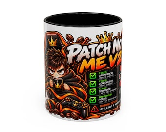 May include: A white ceramic mug with a black interior and rim, featuring a graphic of a character in a gaming chair holding a mug. The text reads PATCH NOTES ME V2.0 with a checklist of fixed items and a known issue warning.