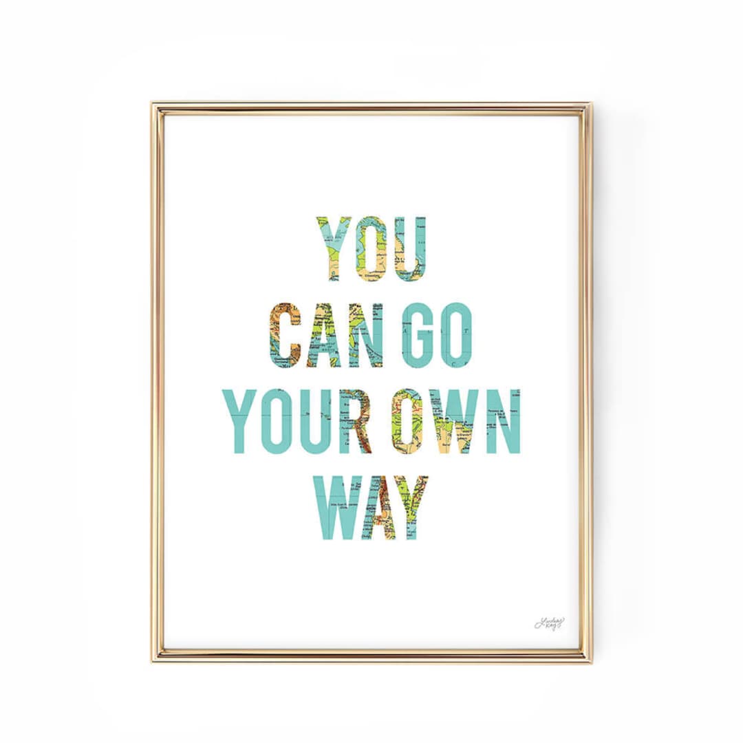You Can Go Your Own Way Fleetwood Mac Lyrics Art Print Etsy
