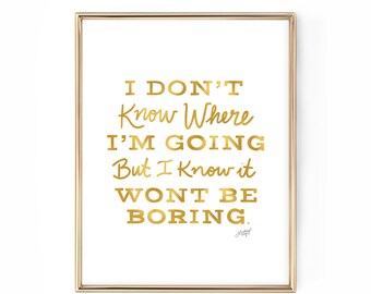 David Bowie Quote - Hand-drawn Lettering - Art Print (Gold Palette)
