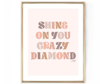 Shine On You Crazy Diamond (Neutral Palette) - Art Print