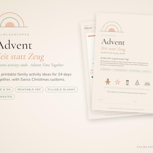 Puede incluir: Un conjunto de tarjetas de actividades de Adviento imprimibles con el texto Advent Zeit statt Zeug y 48 ideas de actividades familiares para 24 días juntos con costumbres navideñas suizas. El diseño incluye un icono de arcoíris y gráficos festivos.