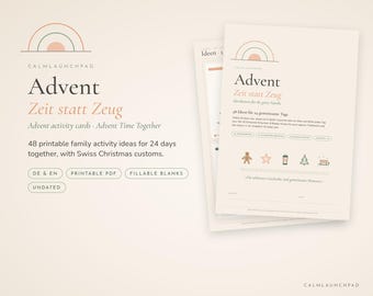 以下が含まれることがあります： Advent Zeit statt Zeugというテキストと、スイスのクリスマス習慣を取り入れた24日間の家族向けアクティビティアイデア48選が記載された、印刷可能なアドベントアクティビティカードのセット。虹のアイコンと小さなホリデーグラフィックがデザインされています。
