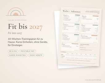 以下が含まれることがあります： Fit bis 2027と題された10週間の自宅トレーニングプラン。このドキュメントには、毎日のエクササイズルーチン、習慣トラッカー、メモ欄を備えた週間スケジュールが含まれています。ニュートラルな色調で、虹のアイコンがデザインされています。