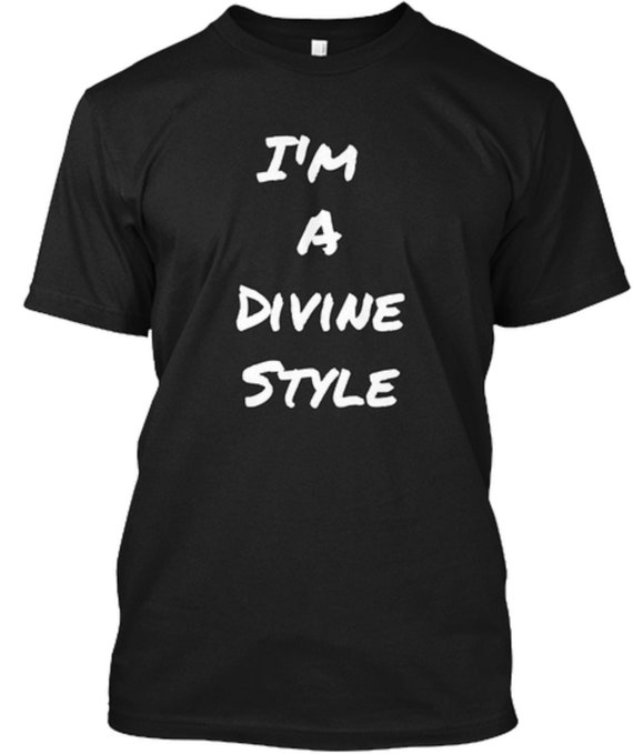 Women's I'm A Divine Style T-Shirt