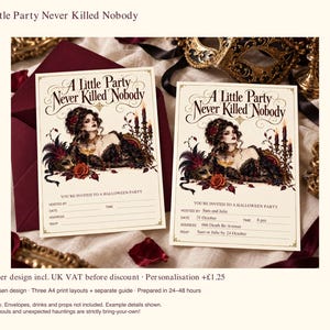 A Little Party Never Killed Nobody Halloween Invitation, Gothic Woman, 3 Sizes, Optional Personalisation