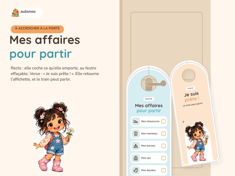 May include: Two door hangers with a checklist titled Mes affaires pour partir and Je suis pr&ecirc;te. The light blue hanger features icons for shoes, coat, hat, bag, and toy. The beige hanger shows a cartoon girl with dark hair and pink boots.