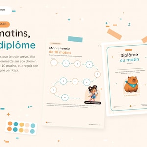 May include: A progress chart titled 10 matins, un dipl&ocirc;me featuring a numbered path from 1 to 10 for sticker placement, a Dipl&ocirc;me du matin certificate with a capybara illustration, and a small palette of ten colorful circular stickers.