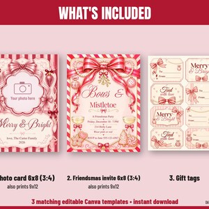 Pode incluir: Um conjunto de tr&ecirc;s modelos imprim&iacute;veis com um cart&atilde;o de foto, um convite de festa e etiquetas de presente. Os designs usam uma paleta de cores rosa e vermelha com ilustra&ccedil;&otilde;es de la&ccedil;os, ornamentos e biscoitos. Texto: "Merry & Bright", "Bows & Mistletoe", "Tied with love".