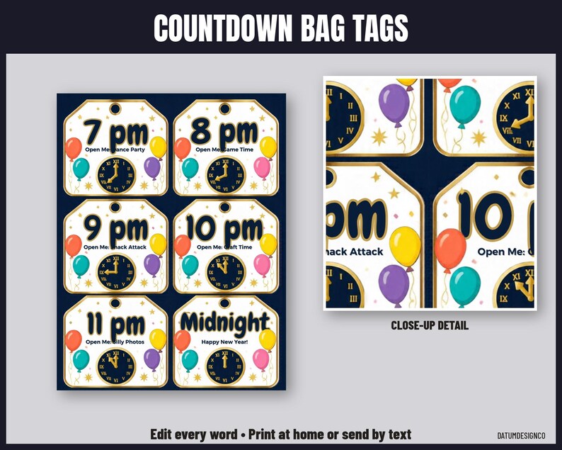 May include: A set of six rectangular countdown bag tags with rounded corners, featuring clocks, colorful balloons, and gold stars. Each tag displays a specific time from 7 pm to Midnight, with text instructions like Open Me: Game Time.