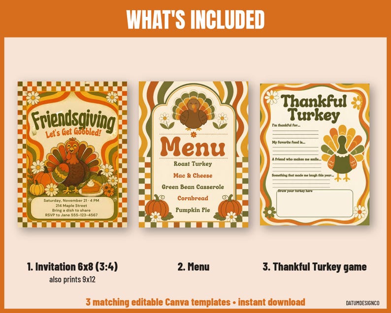 May include: Three printable templates featuring a Friendsgiving invitation, a menu, and a Thankful Turkey game. Each card displays a turkey, pumpkins, and flowers in orange, yellow, and green with wavy borders and checkered patterns.