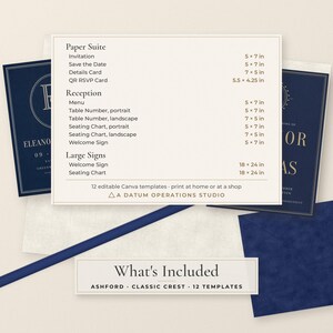 May include: A collection of navy blue and cream wedding stationery templates featuring a list of items including invitations, save the dates, and signage with dimensions in inches, plus a label stating What's Included Ashford Classic Crest.