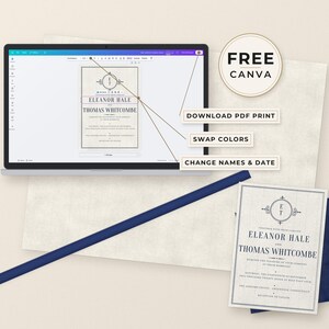 May include: A laptop displaying a wedding invitation template with the names Eleanor Hale and Thomas Whitcombe, alongside a printed version of the same invitation, a dark blue envelope, and text labels reading FREE CANVA, DOWNLOAD PDF PRINT, SWAP COLORS, and CHANGE NAMES & DATE.