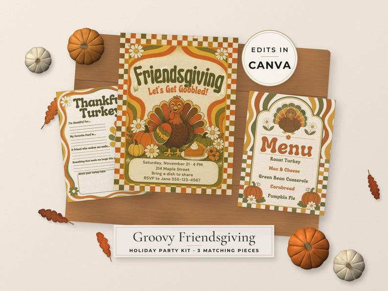 May include: A Friendsgiving party kit featuring three printed cards with a turkey, pumpkins, and floral motifs in orange, yellow, and green. The text includes Friendsgiving, Let's Get Gobbled, Thankful Turkey, and Menu. A circular badge reads Edits in Canva.