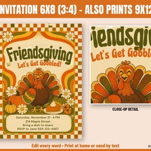May include: A Friendsgiving invitation card featuring a turkey, pumpkins, and a slice of pie. The text reads Friendsgiving, Let's Get Gobbled!, Saturday, November 21 - 4 PM, 214 Maple Street, Bring a dish to share, and RSVP to Jane 555-123-4567.