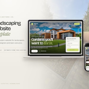 May include: A digital website template for Fieldstone Co. displayed on a laptop and smartphone screen. The interface features the text 'Landscaping Website Template' and 'Gardens you'll want to live in' alongside an estimate form.