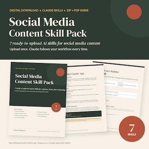 May include: A digital download Social Media Content Skill Pack featuring a dark green and cream color scheme. The document includes a guide for 7 AI skills, including a Brand Voice Builder, Instagram Caption Writer, and Content Calendar Planner.