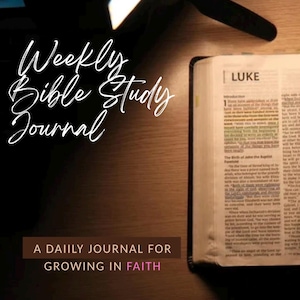 Bible Study Journal PDF | Weekly Scripture Study, Prayer Journal & Christian Devotional Printable