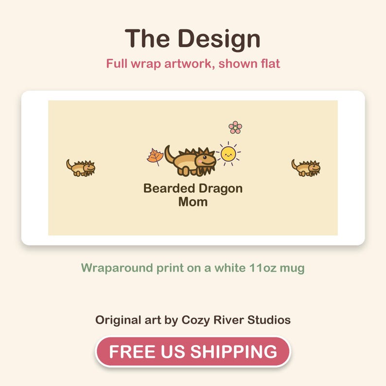 May include: A rectangular graphic showing a flat wrap design for an 11oz mug. The design features a cartoon bearded dragon, a sun, a flower, and an autumn leaf on a light yellow background with the text Bearded Dragon Mom.