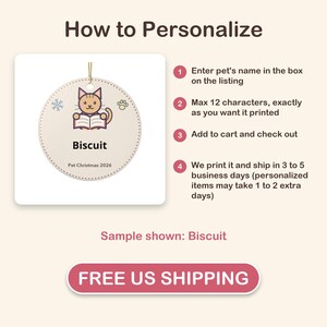 May include: A round, cream-colored ceramic ornament featuring a cartoon cat reading a book, a snowflake, and a paw print. The text reads Biscuit and Pet Christmas 2026. Instructions for personalization are listed next to the ornament.