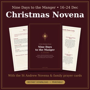 May include: A dark maroon booklet titled Nine Days to the Manger Christmas Novena with a gold star icon. It is flanked by two white pages featuring daily reflections, prayers, and family prayer cards for the dates of December 16-24.