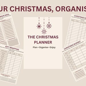 May include: A Christmas planner set with a cream background and dark red text. The central page reads THE CHRISTMAS PLANNER Plan • Organise • Enjoy with hanging snowflake icons. Surrounding pages include Christmas Main Meal, Gift Wrapping, Christmas Gift List, and Christmas Budget templates with various checklists and tables for holiday organization.