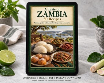 Zambia Cookbook PDF - 30 Recipes, English Digital Download